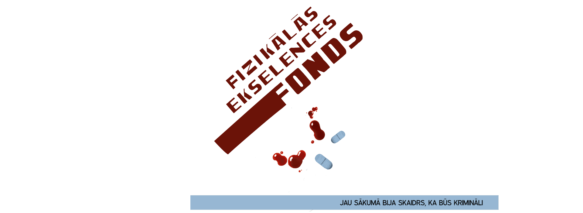 16-9 Fizikālās ekselences fonds!